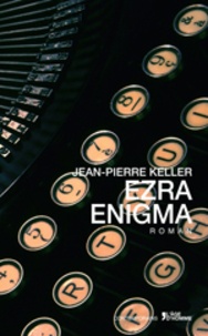 Jean-Pierre Keller - Ezra enigma.