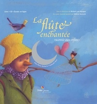 Jean-Pierre Kerloc'h et Nathalie Novi - La flûte enchantée racontée aux enfants. 1 CD audio