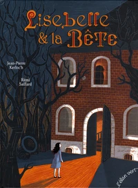 Lisebelle & la Bête