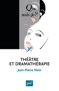 Théâtre et dramathérapie de Jean-Pierre Klein - Poche - Livre - Decitre