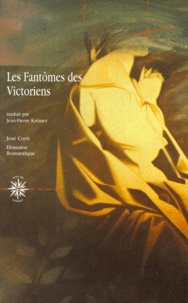 Jean-Pierre Krémer et  Collectif - Les Fantomes Des Victoriens.
