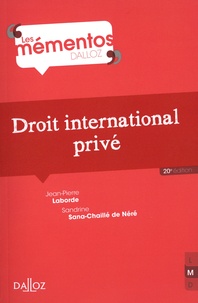 Jean-Pierre Laborde et Sandrine Sana-Chaillé de Néré - Droit international privé.