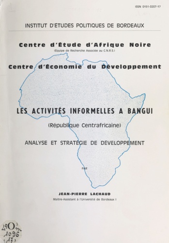 Les activités informelles à Bangui. République centrafricaine : analyse et stratégie de développement