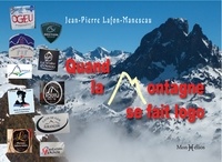 Jean-Pierre Lafon-Manescau - Quand la montagne se fait logo.