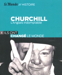 Jean-Pierre Langellier - Churchill - L'Anglais indomptable.