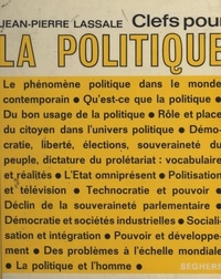 Jean-Pierre Lassale et Luc Decaubes - Clefs pour la politique.