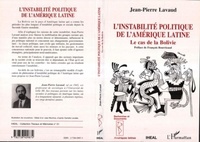 Jean-Pierre Lavaud - L'instabilité politique de l'Amérique latine - Le cas bolivien.