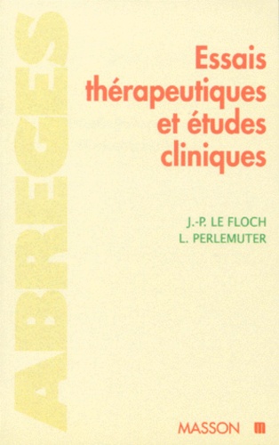 Jean-Pierre Le Floch et Léon Perlemuter - Essais thérapeutiques et études cliniques.