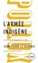 L'armée indigène. La défaite de Napoléon en Haïti