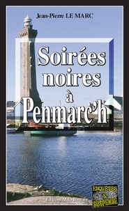 Téléchargements gratuits de livres audio pour BlackBerrySoirées noires à Penmarc’h  - Une enquête de Sarah Christmas - Tome 2 MOBI in French