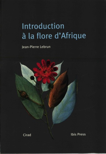 INTRODUCTION A LA FLORE D'AFRIQUE