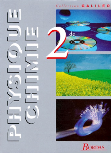 Jean-Pierre Lecardonnel et  Collectif - Physique Chimie 2nde. Programme 1993.