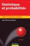 Jean-Pierre Lecoutre - Statistique et probabilités - 5e édition.