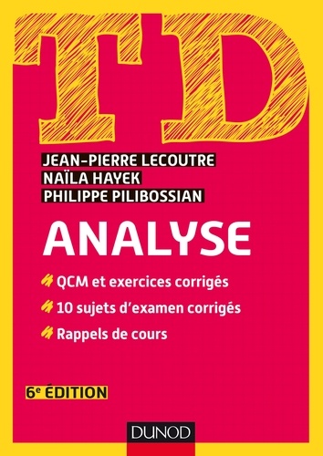 Jean-Pierre Lecoutre et Naïla Hayek - TD Analyse - 6e éd..