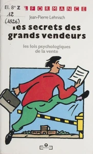 Les Secrets des grands vendeurs
