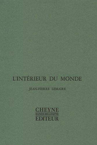 Jean-Pierre Lemaire - L'Interieur Du Monde.