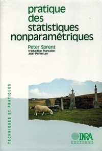 Jean-Pierre Ley et Peter Sprent - Pratique des statistiques nonparamétriques.
