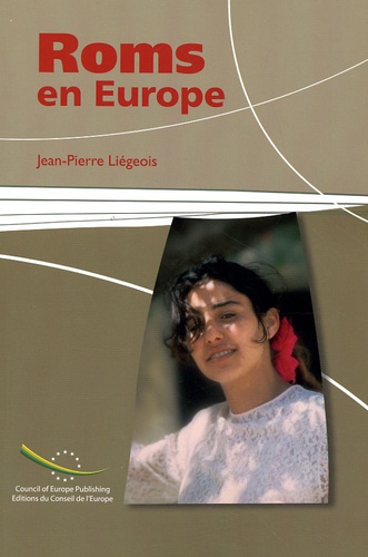 Jean-Pierre Liégeois - Roms en Europe.