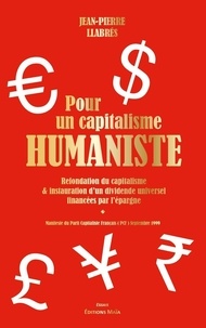 Jean-Pierre Llabrès - Pour un capitalisme humaniste.