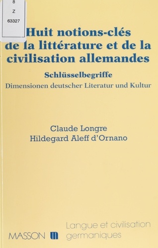 Huit notions-clés de la littérature et de la civilisation allemandes