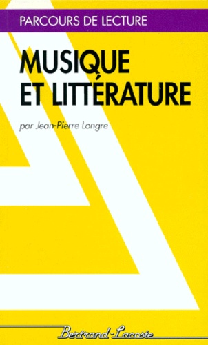 Jean-Pierre Longre - Musique et littérature.