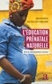 Jean-Pierre Lotoy Ilango-Banga - L'éducation prénatale naturelle - Socle du développement national.