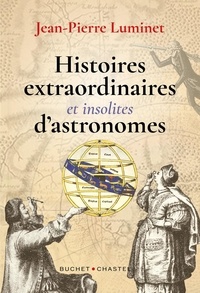 Ebooks gratuits pour les téléphones mobiles téléchargement gratuit Histoires extraordinaires et insolites d'astronomes