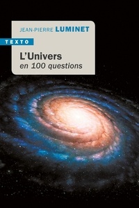 Livres télécharger pdf gratuit L'Univers en 100 questions en francais par Jean-Pierre Luminet RTF 9791021040458