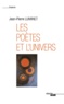 Jean-Pierre Luminet - Les Poètes et l'Univers - Anthologie.