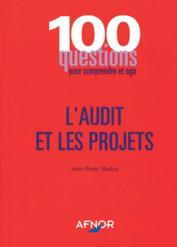 Jean-Pierre Madoz - L'audit et les projets.
