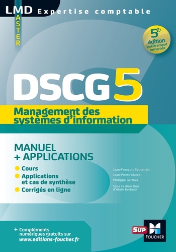 DSCG 5 - Management des systèmes d'information Manuel et applications 5e édition