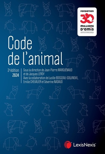 Jean-Pierre Marguénaud et Jacques Leroy - Code de l'animal.