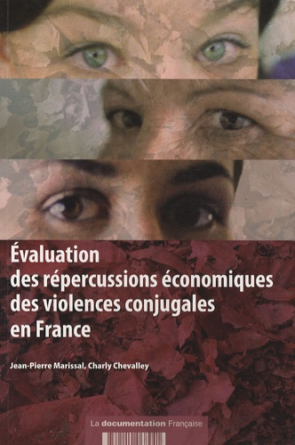 Jean-Pierre Marissal et Charly Chevalley - Evaluation des répercussions économiques des violences conjugales en France.