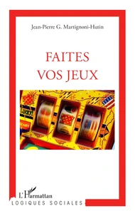 "Faites vos jeux"