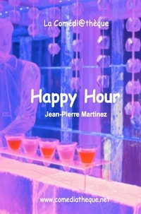 Jean-Pierre Martinez - Happy hour.