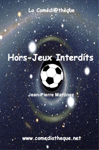 Hors-jeux interdits