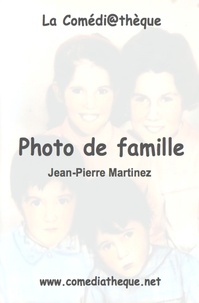 Jean-Pierre Martinez - Photo de famille.