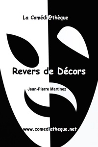 Jean-Pierre Martinez - Revers de décor.