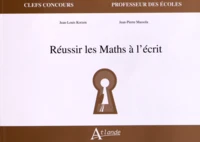 Réussir les Maths à l'écrit