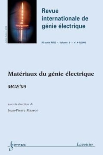 Jean-Pierre Masson - Matériaux du génie électrique vol 9.