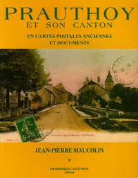Jean-Pierre Maucolin - Prauthoy et son canton.