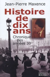 Histoire de dix ans 1927-1937