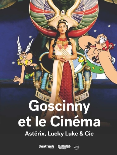 Jean-Pierre Mercier - Goscinny et le cinéma - Astérix, Lucky Luke & Cie.