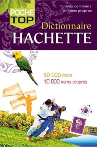 Jean-Pierre Mével et Jean-Benoit Ormal-Grenon - Dictionnaire Hachette - Noms communs, noms propres.
