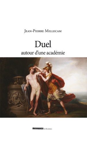 Jean-Pierre Millecam - Duel autour d'une académie - Ou la distribution des prix.