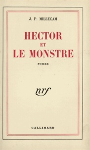 Jean-Pierre Millecam - Hector et le monstre.