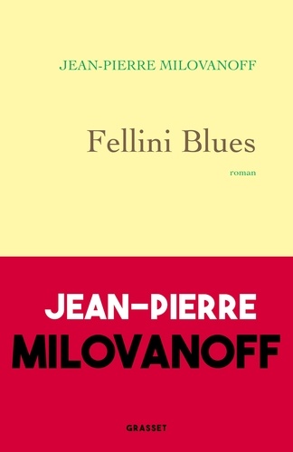 Fellini Blues. roman