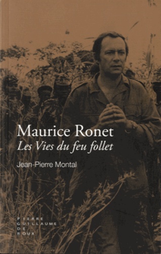 Jean-Pierre Montal - Maurice Ronet - Les vies du feu follet.