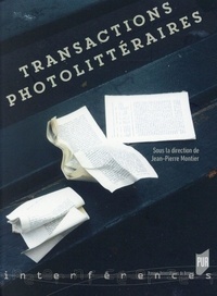 Jean-Pierre Montier - Transactions photolittéraires.