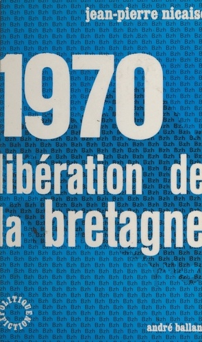 1970, libération de la Bretagne